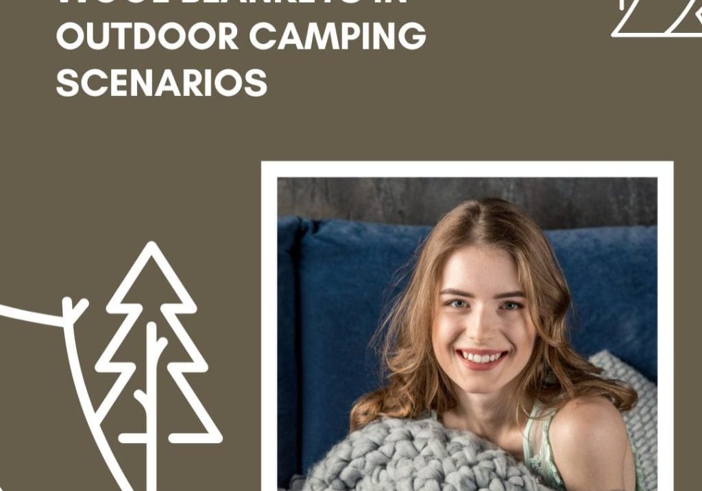 Wool Blankets in Outdoor Camping