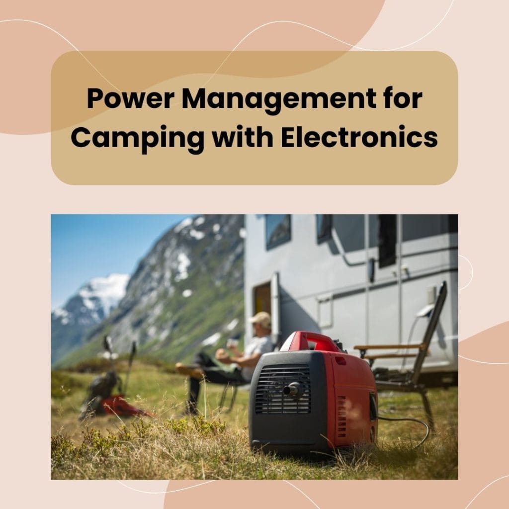 Tips for Camping with Electronics