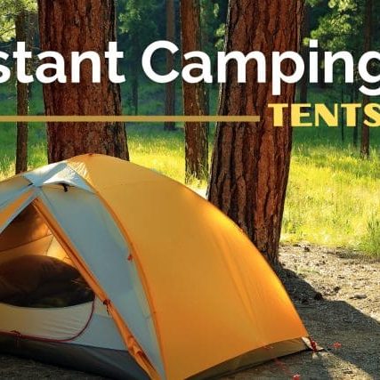 Best Instant Tents for Camping - Love Go Camping