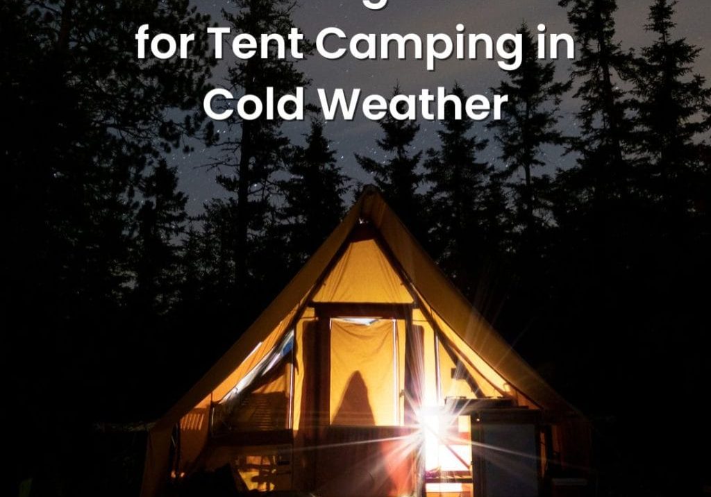 Heating Solutions for Tent Camping
